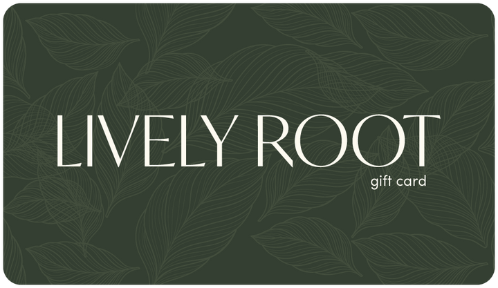 Lively Root Gift Card